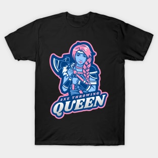 Axe Throwing Queen T-Shirt